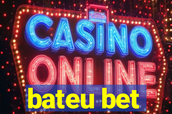 bateu bet